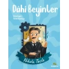 Dahi Beyinler - Nikola Tesla