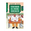 Dünyanın En Önemli Öğrencisi