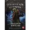 Gölgelerin Efendisi 17 - Arazan’ın Kurtları