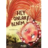 Hey ! Onlar Benim !