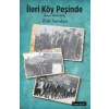 İleri Köy Peşinde