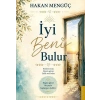 İyi Beni Bulur