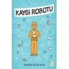Kaygı Robotu