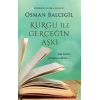 Kurgu ile Gerçeğin Aşkı