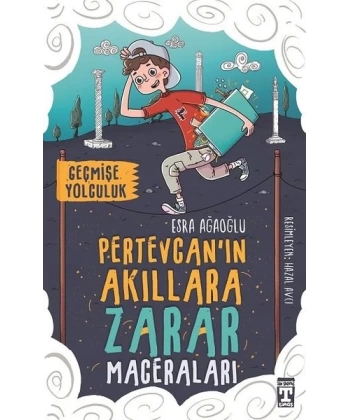 Pertevcanın Akıllara Zarar Maceraları - Geçmişe Yolculuk