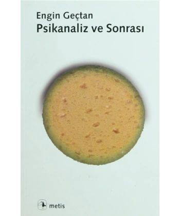 Psikanaliz ve Sonrası