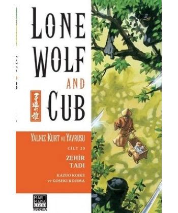 Yalnız Kurt ve Yavrusu Cilt 20 - Zehir Tadı