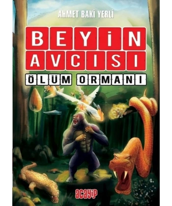 Beyin Avcısı-Ölüm Ormanı