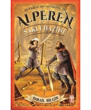 Alparslanın Akıncısı Alperen - Saklı Hazine