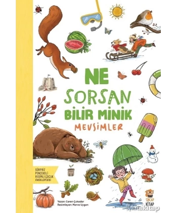 Ne Sorsan Bilir Minik - Mevsimler