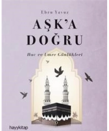 Aşk’a Doğru