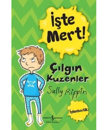 İşte Mert! Çılgın Kuzenler