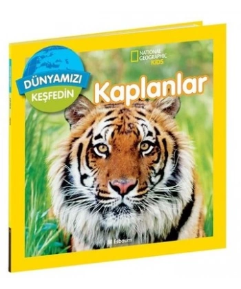 National Geographic Dünyamızı Keşfedin Kaplanlar