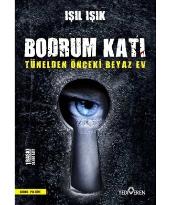 Bodrum Katı - Tünelden Önceki Beyaz Ev