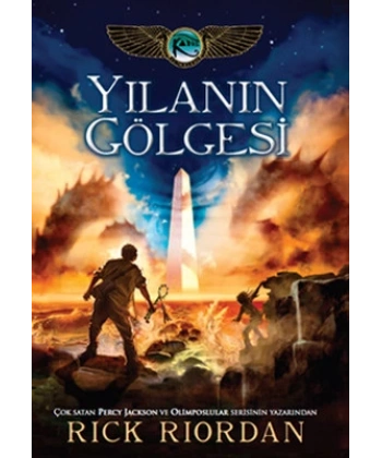 Yılanın Gölgesi - Kane Günceleri 3