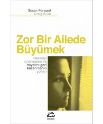 Zor Bir Ailede Büyümek