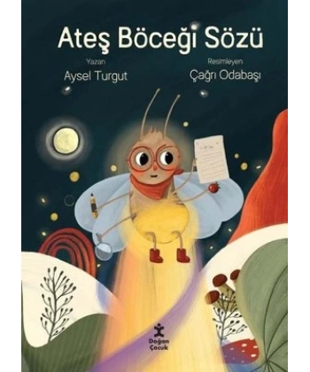 Ateş Böceği Sözü