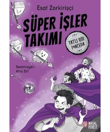 Süper İşler Takımı - Tatlı Bir Macera