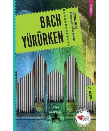 Bach Yürürken