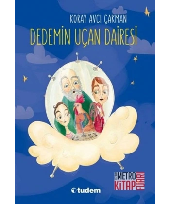 Dedemin Uçan Dairesi