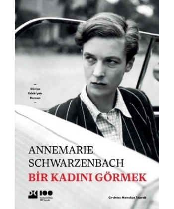 Bir Kadını Görmek