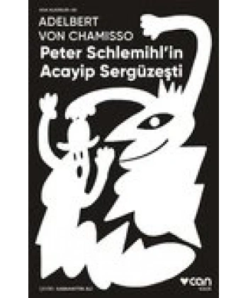 Peter Schlemihlin Acayip Sergüzeşti