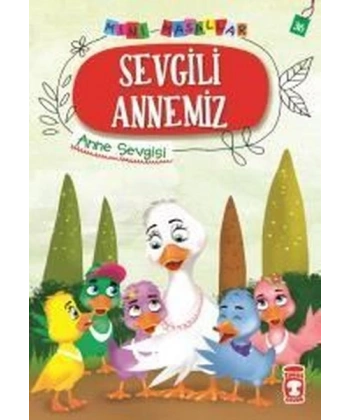 Sevgili Annemiz