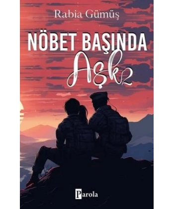 Nöbet Başında Aşk -2