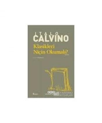 Klasikleri Niçin Okumalı?