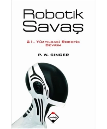 Robotik Savaş