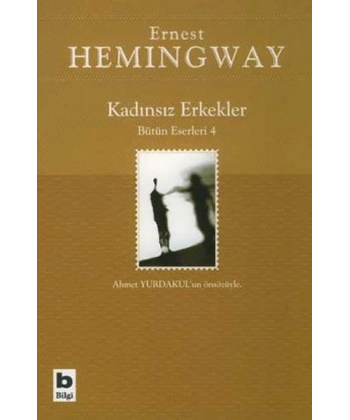 Kadınsız Erkekler Bütün Eserleri 4