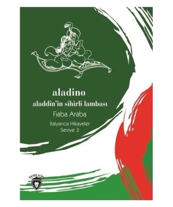 Aladino (Aladdinin Sihirli Lambası) İtalyanca Seviye 3