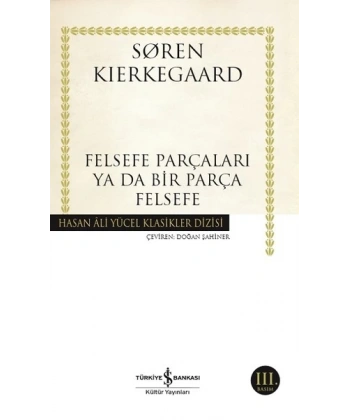 Felsefe Parçaları Ya Da Bir Parça Felsefe