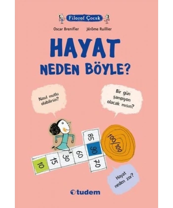 Filozof Çocuk : Hayat Neden Böyle?