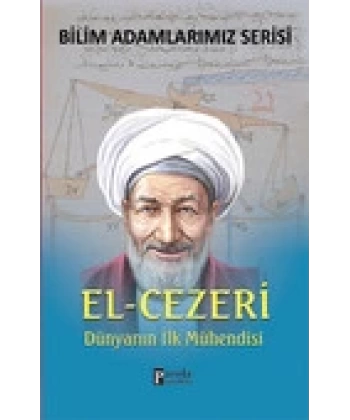 El-Cezeri -Bilim Adamlarımız-