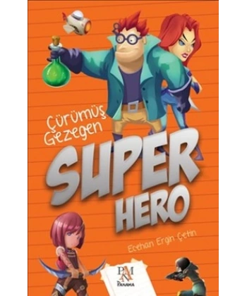 Süper Hero: Çürümüş Gezegen