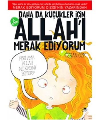 Daha da Küçükler İçin Allahı Merak Ediyorum 3. Kitap