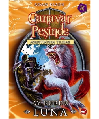 Canavar Peşinde 22-Ay Kurdu Luna