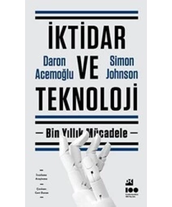 İktidar ve Teknoloji