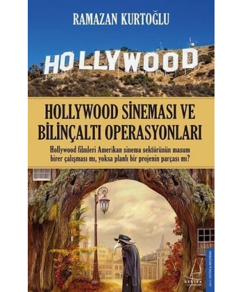 Hollywood Sineması ve Bilinçaltı Operasyonları