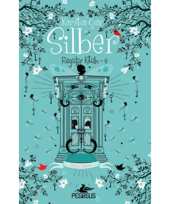 Silber: Rüyalar Kitabı 2 - Rüya Kapısı