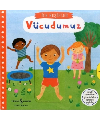 Vücudumuz - İlk Keşifler