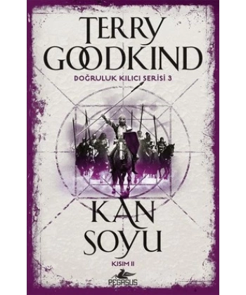 Doğruluk Kılıcı Serisi 3 - Kan Soyu Kısım 2