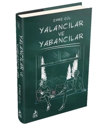 Yalancılar ve Yabancılar(ciltli)