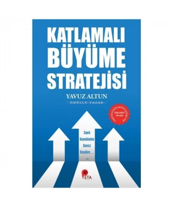 Katlamalı Büyüme Stratejisi