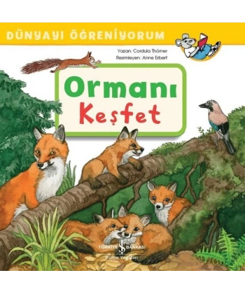 Ormanı Keşfet-Dünyayı Öğreniyorum