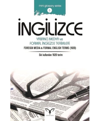 Mini Glossary Series-5 İngilizce Yabancı Medya ve Formal İngilizce Terimleri