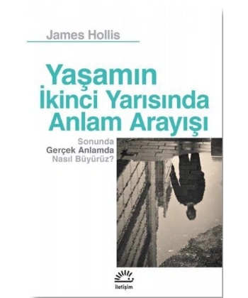 Yaşamın İkinci Yarısında Anlam Arayışı