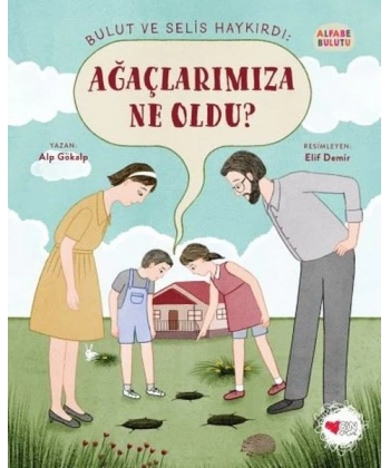 Ağaçlarımıza Ne Oldu? - Alfabe Bulutu 4