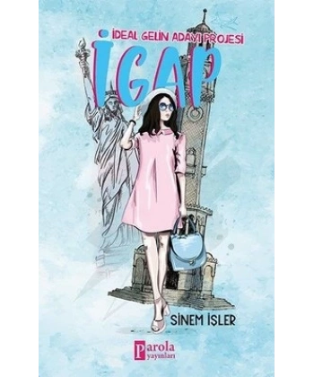 İgap 1- İdeal Gelin Adayı Projesi